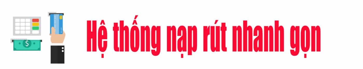 nap rut nhanh gon